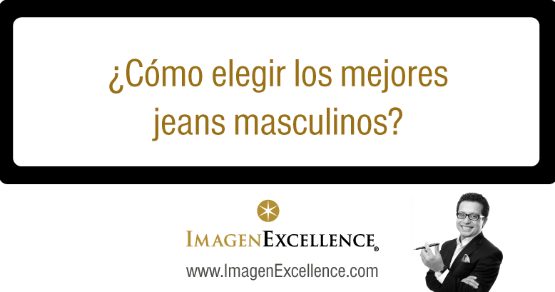 Como comprar jeans para hombre